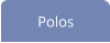 Polos