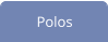 Polos
