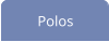 Polos